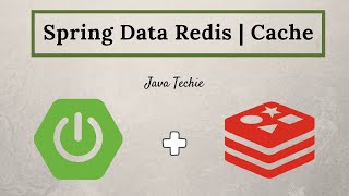 Spring Boot  Spring Data Redis as Cache  Cacheable  CacheEvict  CachePut  JavaTechie [upl. by Emmy299]