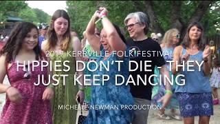 Hippie Dancers  2019 Kerrville Folk Festival [upl. by Idrahs307]