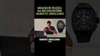 NEANCHE RUZZA SA RICONOSCERE QUESTO OROLOGIO [upl. by Winshell]