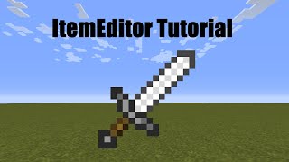 Minecraft ItemEditor Basic Tutorial  Create Custom Items [upl. by Juliet810]