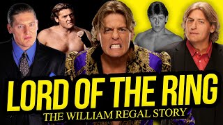 LORD OF THE RING  The William Regal Story Full Career Documentary [upl. by Lussi]