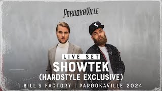 PAROOKAVILLE 2024  SHOWTEK HARDSTYLE EXCLUSIVE [upl. by Serg]