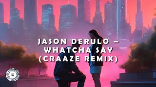 Jason Derulo – Whatcha Say Craaze Remix [upl. by Neved]