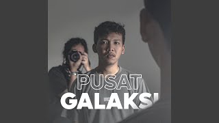 Pusat Galaksi [upl. by Gona]