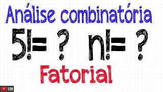 O que é Fatorial  Como calcular fatorial [upl. by Nylorahs]