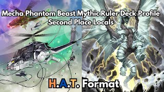 Second Place Mecha Phantom Beast Mythic Dragon Ruler Deck Profile  Yugioh  HAT Format [upl. by Apps376]