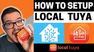 HOW TO  Setup Local Tuya in Home Assistant [upl. by Woodhead623]