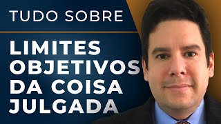 Limites Objetivos da Coisa Julgada 🤔 O que é O que transita em julgadoTUDO SOBRE Resumo Completo [upl. by Belayneh4]