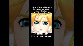 VocaloidPjsk songs with random English lyrics pt 16 ✨ vocaloid miku projectsekai pjsk len [upl. by Annayt]