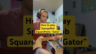 SpongeBob SquarePants 🧽 “Gator” on guitar Sub for part 2 coming next 🎸 [upl. by Labina]