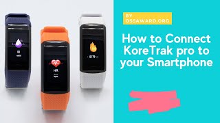 How To Connect Smartphone With Koretrak Pro Watch [upl. by Vories]