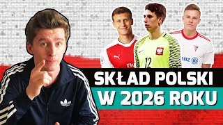 🇵🇱 Skład Reprezentacji Polski na mundial w 2026 roku [upl. by Polish]