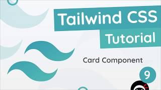 Tailwind CSS Tutorial 9  Cards [upl. by Punke]