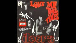 The Doors  Love Me Two Times Matteo Giovani Remix [upl. by Tsuda]