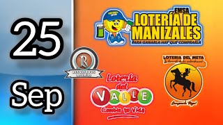 Resultados de las LOTERIAS VALLE MANIZALES Y META del Miercoles 25 de Septiembre del 2024 [upl. by Galateah439]