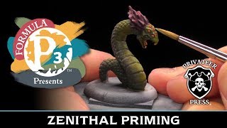 Formula P3 Presents Zenithal Priming [upl. by Sheridan883]