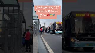 People Boarding 3 EV busses in Mainland China busses publictransport china evbus [upl. by Ardnak746]