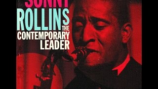 Sonny Rollins 1958  You [upl. by Abehsile]