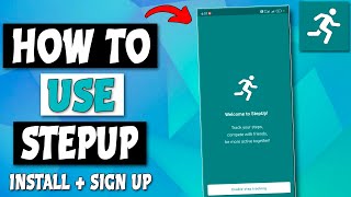 Step Up App  How To Use Step Up Sign Up  Install [upl. by Ailat]