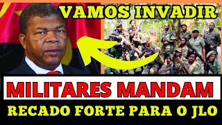 GRUPOS DE MILITARES MAIS UMA VEZ MADAM FORTES RECADOS PARA O PRESIDENTE JOÃƒO LOURENÃ‡O VEJAM [upl. by Idonah558]