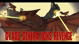 GYAOS GENERATIONS REVENGE KAIJU MOMENTS ALTERNATIVE ENDING [upl. by Ramyaj160]