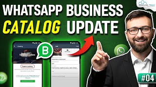 How to Create amp Manage and Update WhatsApp Business Catalog [upl. by Barbaresi]