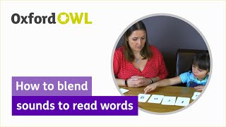 Phonics How to blend sounds to read words  Oxford Owl [upl. by Seidel]