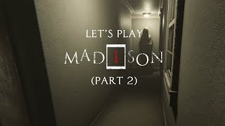 Lets Play MADiSON Part 2 [upl. by Annauqal]