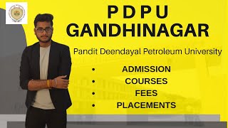 P D P U Gandhinagar  Admission  Courses  FeesStructure  Placements [upl. by Licec]