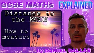 GCSE Maths Trigonometry application  Distance to the Moon  Hipparchus moon distance [upl. by Ardeth153]