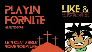 Lets Chat about the History of Jesus while playing Fortnite ZB [upl. by Hiro]