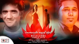 Nosalenna Kandulak Dasin Remake  Official Lyrical Video  Poorna Sachintha [upl. by Atirac960]