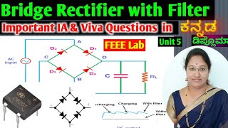 FEEE lab Expt no 20ThBridge Rectifier with Filter using diode and Rectifier IC in Kannada Viva [upl. by Dolores]