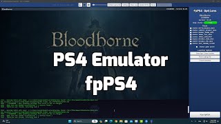 Bloodborne PS4 Emulator FPPS4 Test Not working yet [upl. by Nnylekoorb832]