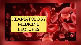 HEAMATOLOGY MEDICINE LECTURES part 4 alpha thallasemia ACK Sideroblastic Anemia hepatology [upl. by Htiekal149]