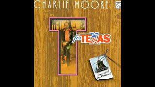 Charlie Moore  It’s All Over Now But The Crying  1976 [upl. by Brinn]