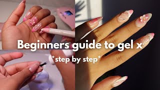 How to do GEL X NAILS like a PRO at home [upl. by Magnum]