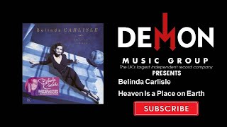 Belinda Carlisle  Heaven Is a Place on Earth Official Audio [upl. by Wiggins]