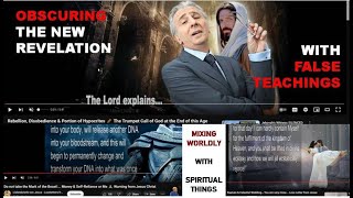 On Obscuring the New Revelation with False Teachings amp Mixing Worldly with Spiritual Things [upl. by Dennison]