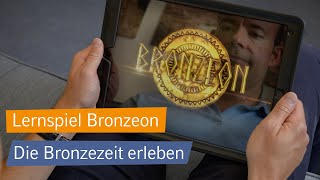 Lernspiel Bronzeon  Spielend die Bronzezeit entdecken [upl. by Fanchon]