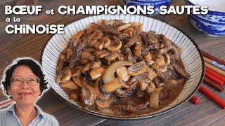 Bœuf et Champignons de Paris Sautés à la Chinoise  Recette facile et rapide [upl. by Marron]