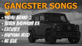 NonStop Gangster Slowed Songs🔥  Yadav Brand 2  Haryana Hood  trending [upl. by Allare]