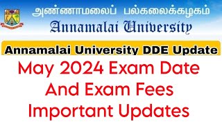 Annamalai University CDOE May 2024 Exam FeesExam Date Information 👍 [upl. by Hugh]