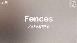 Fences lyrics  Paramore [upl. by Whitebook]