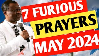 7 Furious Prayers for May 2024 open doors amp Financial breakthroughs Dr Olukoya MFM Elisha Goodman [upl. by Annoet]