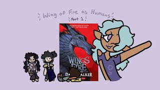 Wings of Fire as Humans  Darkstalker Legends [upl. by Annaul147]