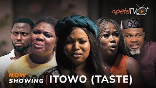 Itowo  Yoruba Movie 2024 Drama Zainab Bakare Tosin Olaniyan Jamiu Azeez Segun Adeniran [upl. by Akim]