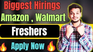 Amazon  Walmart Biggest Hiring  OFF Campus Job Drive For 2025  2024  2023 Batch Hiring  Jobs [upl. by Rice]