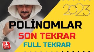 POLİNOMLAR Full Tekrar  POLİNOMLAR Son Tekrar 1 [upl. by Evy162]