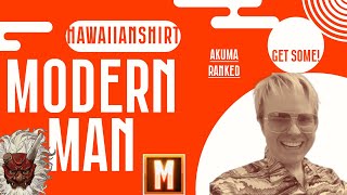 HAWAIIAN SHIRT MODERN MAN MONDAYS WITH AKUMA SF6 RANKED [upl. by Eladroc]